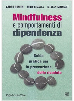 MINDFULNESS E COMPORTAMENTI DI DIPENDENZA