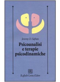 PSICOANALISI E TERAPIE PSICODINAMICHE