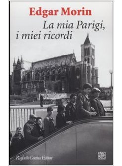 LA MIA PARIGI, I MIEI RICORDI