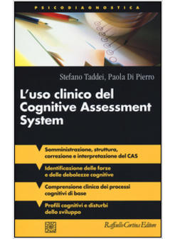L'USO CLINICO DEL COGNITIVE ASSESSMENT SYSTEM