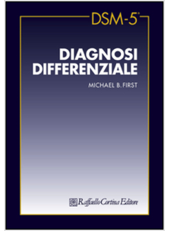 DSM-5 DIAGNOSI DIFFERENZIALE