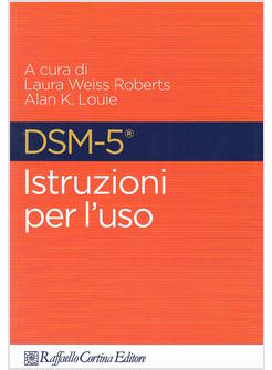 DSM-5. ISTRUZIONI PER L'USO
