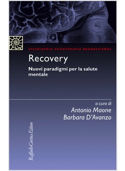 RECOVERY. NUOVI PARADIGMI PER LA SALUTE MENTALE