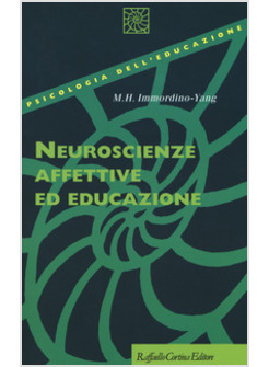 NEUROSCIENZE AFFETTIVE ED EDUCAZIONE