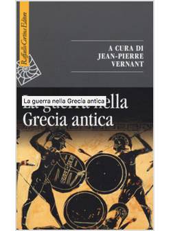 LA GUERRA NELLA GRECIA ANTICA