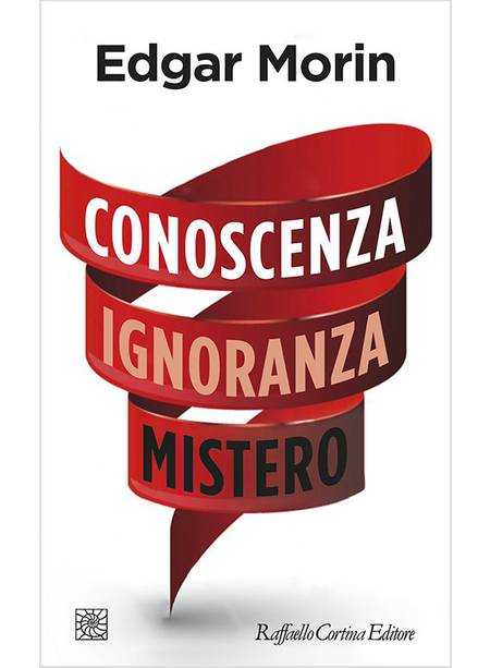 CONOSCENZA IGNORANZA MISTERO