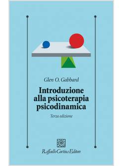 INTRODUZIONE ALLA PSICOTERAPIA PSICODINAMICA CON CONTENUTO DIGITALE 