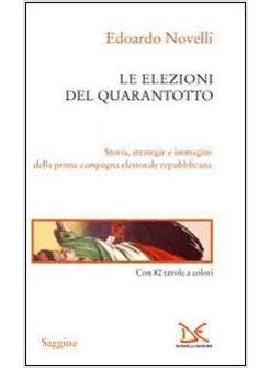 ELEZIONI DEL QUARANTOTTO (LE)