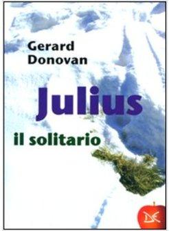 JULIUS IL SOLITARIO