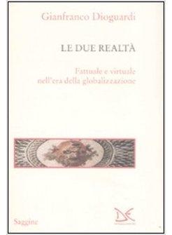 DUE REALTA' (LE)