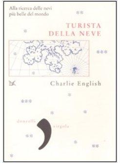 TURISTA DELLA NEVE (I)