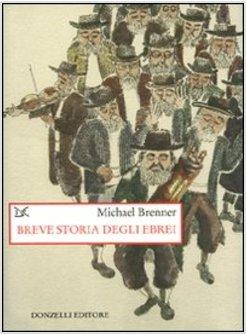 BREVE STORIA DEGLI EBREI
