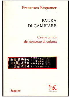 PAURA DI CAMBIARE