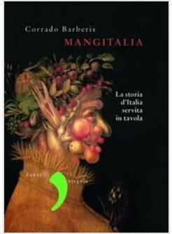 MANGITALIA UNA MAPPA DELLE DELIZIE DAL PIEMONTE ALLA SICILIA