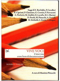 VIVE VOCI INTERVISTA COME FONTE DI DOCUMENTAZIONE