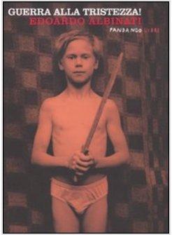 GUERRA ALLA TRISTEZZA