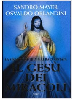 IL GESU' DEI MIRACOLI