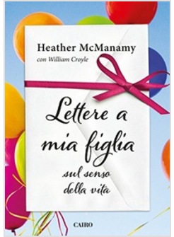 LETTERE A MIA FIGLIA