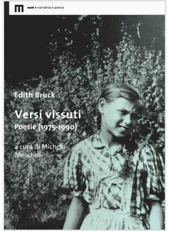 VERSI VISSUTI. POESIE (1975-1990)