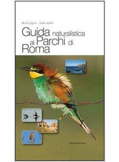 GUIDA NATURALISTICA AI PARCHI DI ROMA