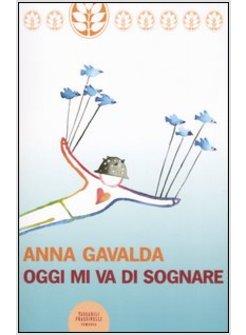 OGGI MI VA DI SOGNARE