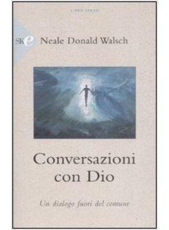 CONVERSAZIONI CON DIO VOL 3