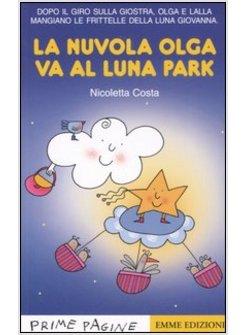 NUVOLA OLGA VA AL LUNA PARK