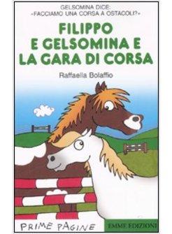 FILIPPO E GELSOMINA E LA GARA DI CORSA