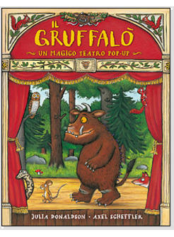 GRUFFALO' MAGICO TEATRO LIBRO POP-UP
