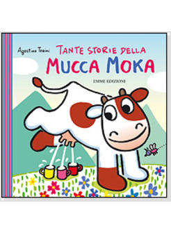 STORIE DELLA MUCCA MOKA