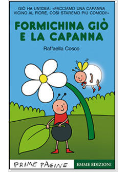 FORMICHINA GIO' E LA CAPANNA 