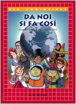 DA NOI SI FA COSI'
