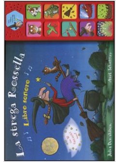 LA STREGA ROSSELLA. LIBRO SONORO
