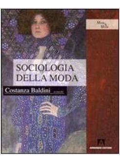 SOCIOLOGIA DELLA MODA