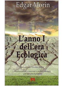 ANNO I DELL'ERA ECOLOGICA