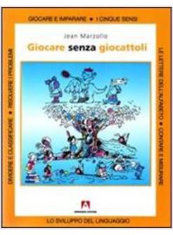 GIOCARE SENZA GIOCATTOLI