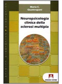NEUROPSICOLOGIA CLINICA DELLA SCLEROSI MULTIPLA