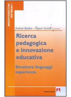 RICERCA PEDAGOGICA E EDUCAZIONE EDUCATIVA