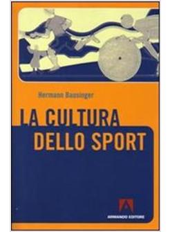 LA CULTURA DELLO SPORT