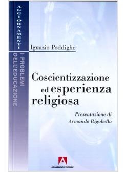 COSCIENTIZZAZIONE ED ESPERIENZA RELIGIOSA