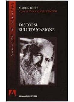 I DISCORSI SULL'EDUCAZIONE 