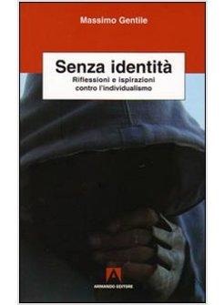 SENZA IDENTITA'