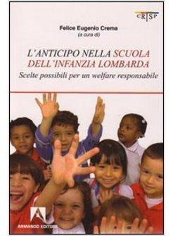 ANTICIPO NELLA SCUOLA DELL'INFANZIA IL CASO DELLA LOMBARDIA (L')