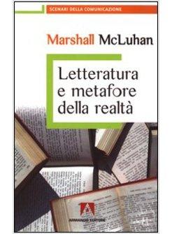 LETTERATURA E METAFORE DELLA REALTA'