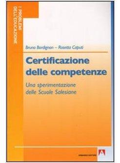 CERTIFICAZIONE DELLE COMPETENZE UNA SPERIMENTAZIONE DELLE SCUOLE SALESIANE