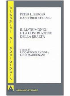 MATRIMONIO COME COSTRUZIONE SOCIALE (IL)