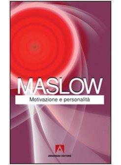 MOTIVAZIONE E PERSONALITA'