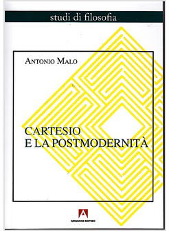 CARTESIO E LA POSTMODERNITA'