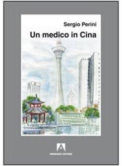 MEDICO IN CINA (UN)