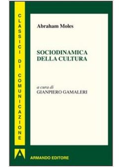 SOCIODINAMICA DELLA CULTURA